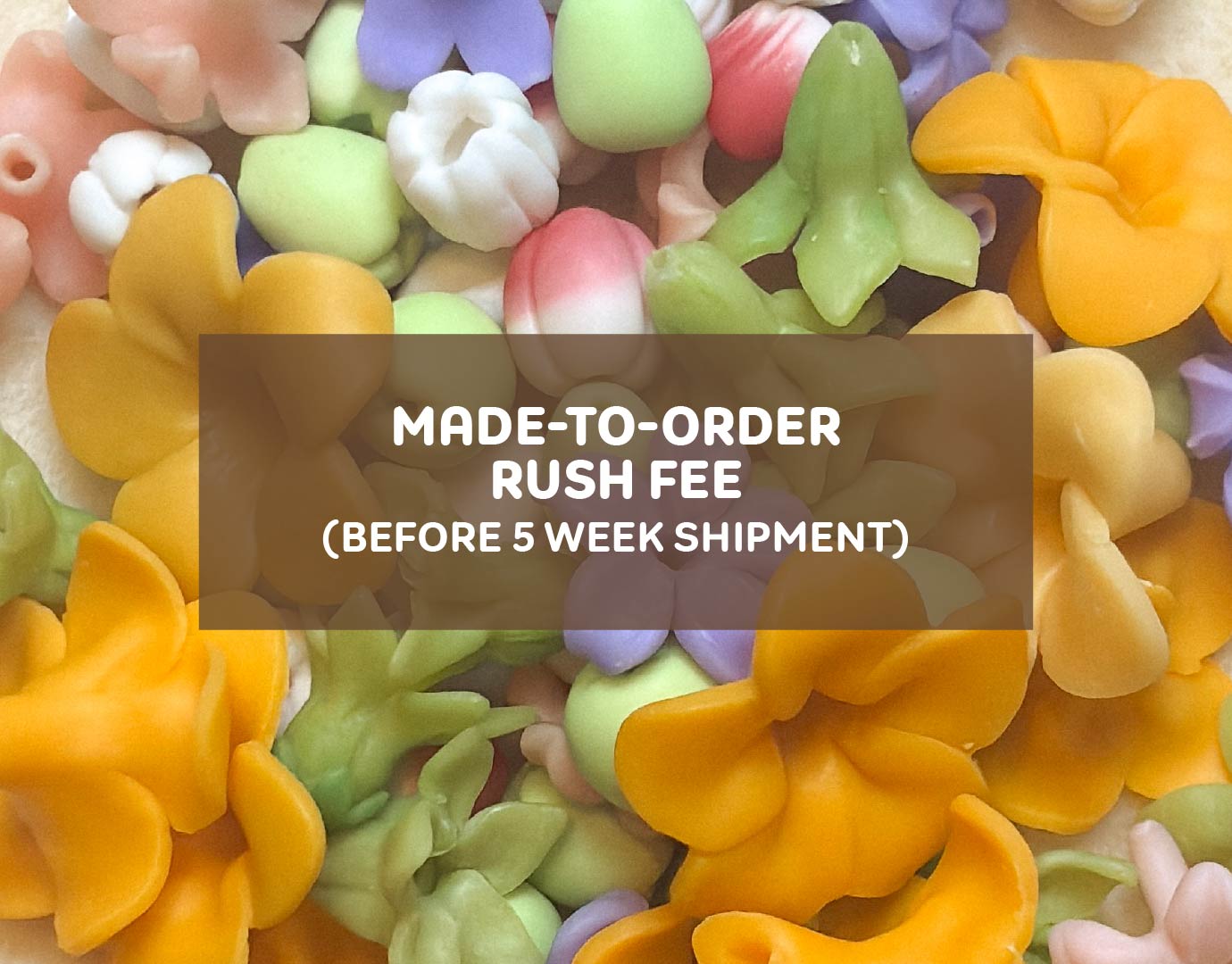 **Made To Order Rush Fee